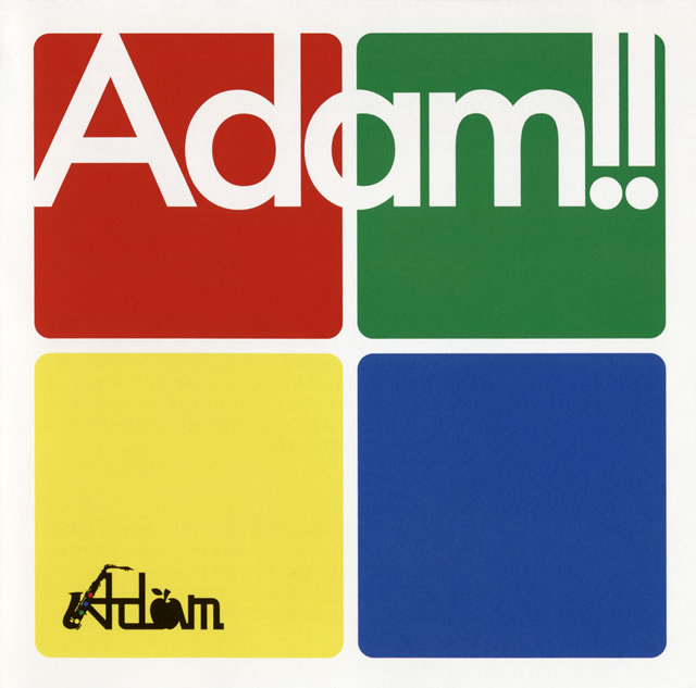 Adam!!,Adam,アダム・サクソフォン四重奏