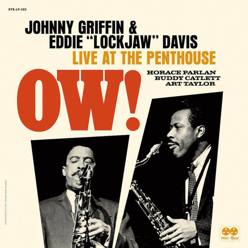 「OW! Live At The Penthouse」Johnny Griffin & Eddie“Lockjaw”Davis